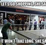 Image result for Funny Shopping Memes