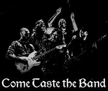Image result for come_taste_the_band