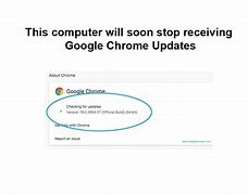 Image result for This Version of Google Chrome Is No Longer Supported