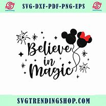 Image result for Believe in Magic Walt and Mickey SVG
