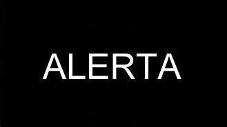 Image result for alertad0