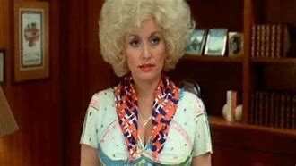 Image result for Dolly Parton 9 to 5 Rooster to a Hen