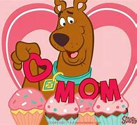 Image result for Scooby Doo Mother's Day