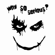 Image result for Why so Serious Decal