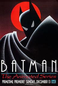 Image result for Batman Animated Posters