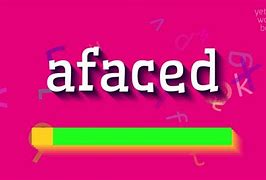 Image result for afaced