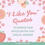 Image result for I Like You Quotes for Him