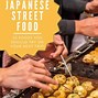 Image result for Japan Street Food Tokyo