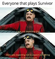 Image result for Survivor Meme