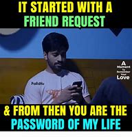 Image result for It All Started Woth a Friend Request Meme