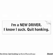 Image result for New Driver Quotes