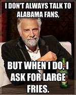 Image result for Funny Alabama Football Signs