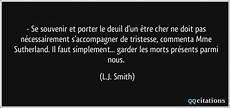 porter le deuil se souvenir et porter le deuil d un 234 tre cher ne doit porter le deuil se souvenir et porter le deuil d un 234 tre cher ne doit