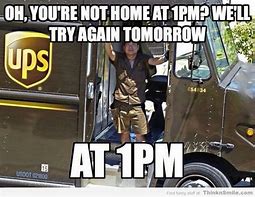 Image result for Mad UPS Driver Funny
