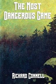Image result for Most Dangerous Game Book