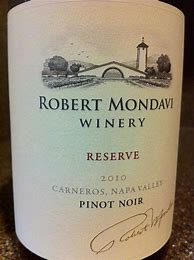 Image result for Robert Mondavi Pinot Noir Reserve