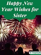 Image result for Happy New Year Wishes for Sister