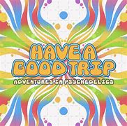 Image result for Have a Good Trip Green Writing