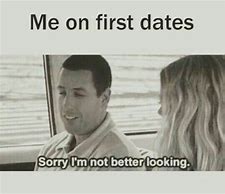 Image result for Awkward First Dates Humor