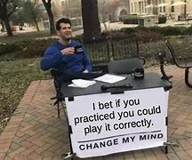 Image result for Play Practice Meme
