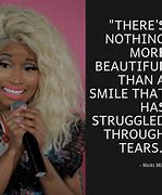 Image result for Nicki Minaj Famous Quotes
