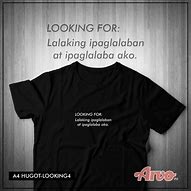 Image result for Tagalog Hugot Shirts