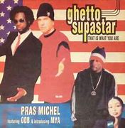 Bildresultat för "Pras" "Ghetto Superstar"