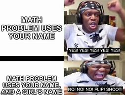 Image result for Yes. Problem Meme