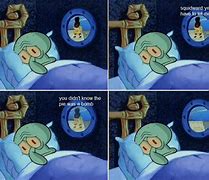Image result for Spongebob Sleeping Meme