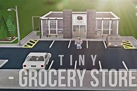Image result for Small Grocery Store Bloxburg