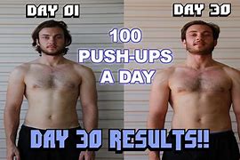 Image result for 100X Push UPS 30 Days Before and After