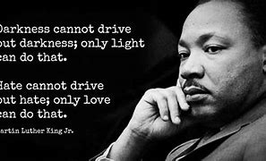 Image result for Martin Luther King Powerful Quotes