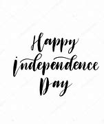 Image result for Independence Day Wishes
