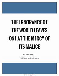 Image result for Sayings Government Malice