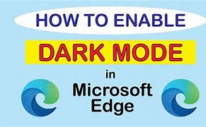 Image result for How to Turn On Dark Mode