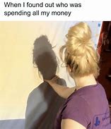 Image result for Funny Memes Spending Money