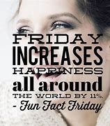 Image result for Funny Friday Quotes for Workplace