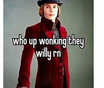Image result for Memes Willy Wonka iPhone