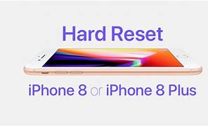 Image result for How Do You Hard Reset a iPhone 8