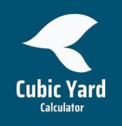Image result for Cubic Yard Calculator