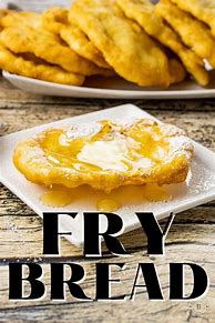 Image result for Fry Bread Man