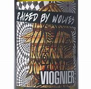Image result for Elevage Company Viognier Raised Wolves