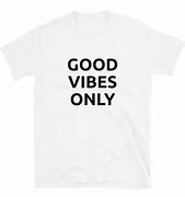 Image result for Weekend Vibes Only Shirt