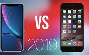 Image result for iPhone XR vs iPhone 6