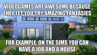 Image result for Sims Logic Memes