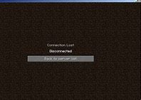Image result for Minecraft Server Disconnected Meme