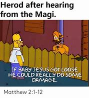 Image result for Herod Memes