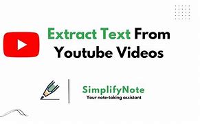 Image result for Extract Text From YouTube Video