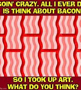 Image result for Mmm Bacon Meme