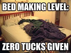 Image result for Dirty Bed Memes